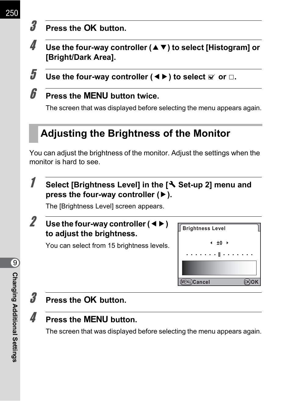 Adjusting the brightness of the monitor, P.250 | Pentax K-X User Manual | Page 252 / 324