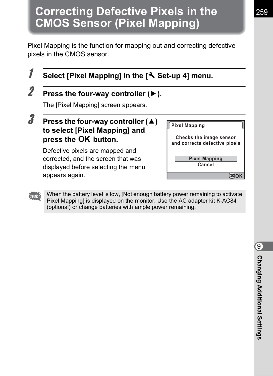 Correcting defective pixels in the cmos sensor, Pixel mapping), P.259 | Pentax K-X User Manual | Page 261 / 324