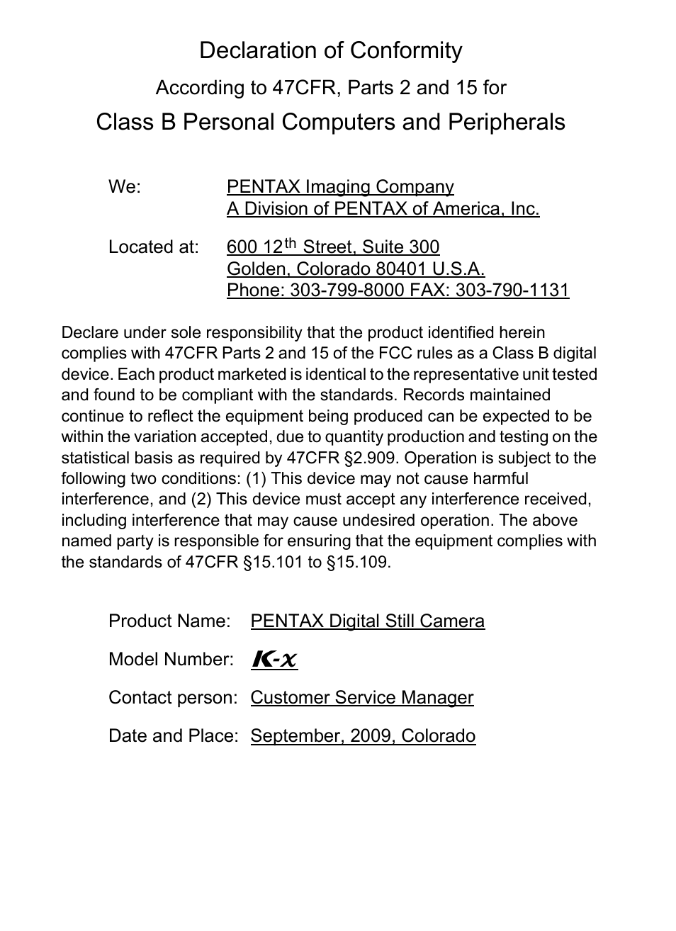 Declaration of conformity, Class b personal computers and peripherals | Pentax K-X User Manual | Page 318 / 324