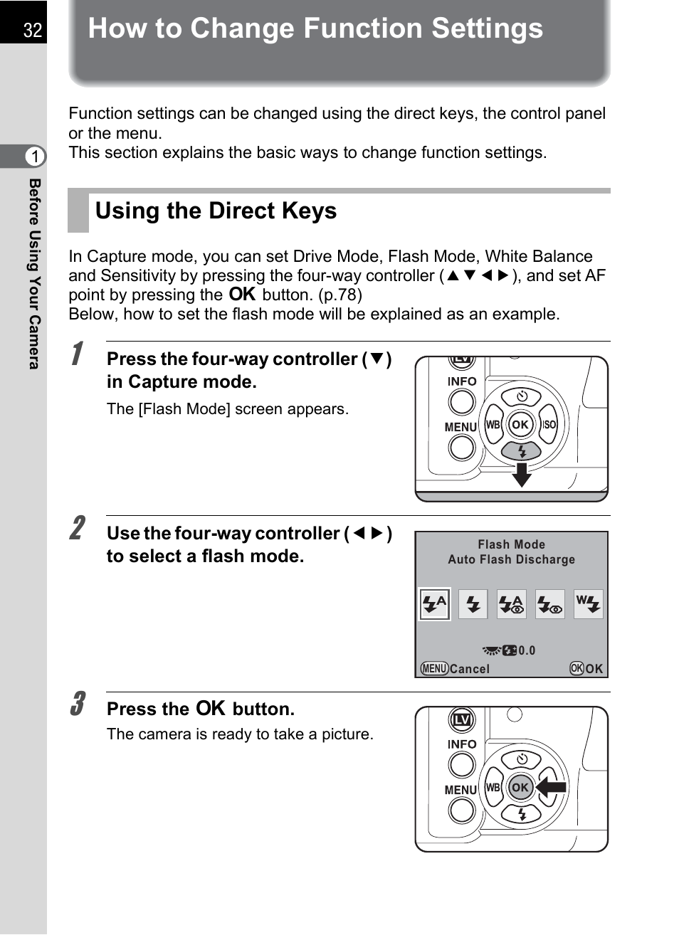 How to change function settings, Using the direct keys | Pentax K-X User Manual | Page 34 / 324