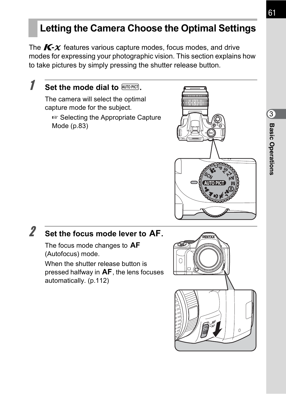 Letting the camera choose the optimal settings | Pentax K-X User Manual | Page 63 / 324