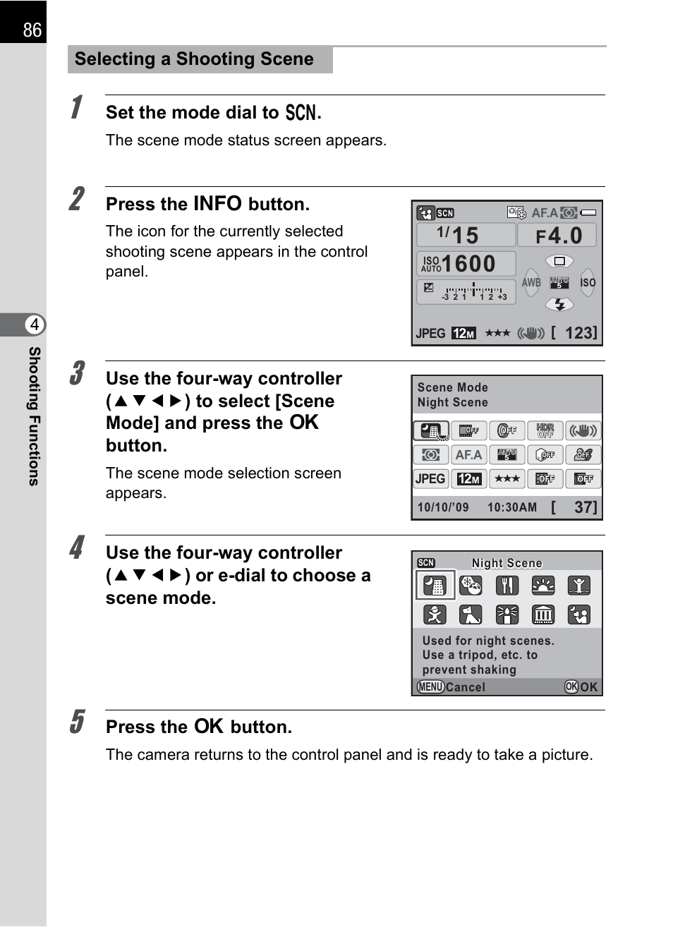 Set the mode dial to h, Press the m button, Press the 4 button | Selecting a shooting scene | Pentax K-X User Manual | Page 88 / 324