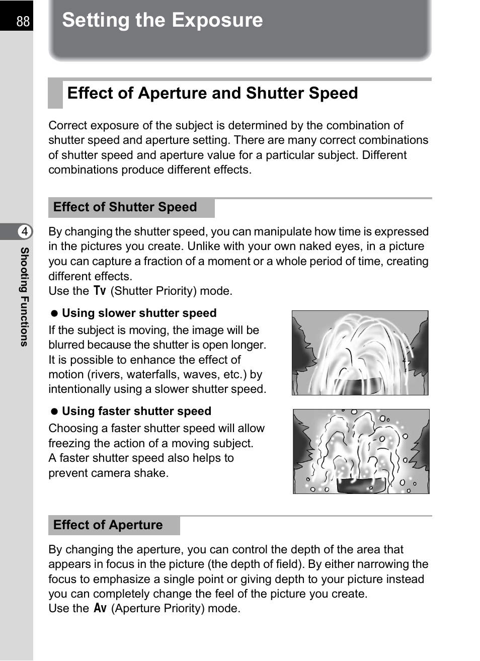 Setting the exposure, Effect of aperture and shutter speed | Pentax K-X User Manual | Page 90 / 324