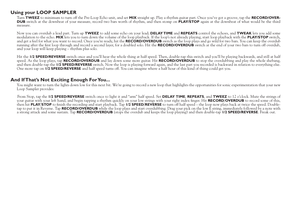 Using your loop sampler, And if that’s not exciting enough for you | Line 6 DL4 User Manual | Page 8 / 8