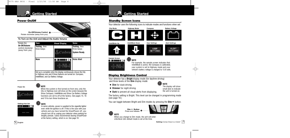 Getting started, Power on/off, Standby screen icons | Display brightness control | Cobra Electronics XRS 9830 User Manual | Page 6 / 21