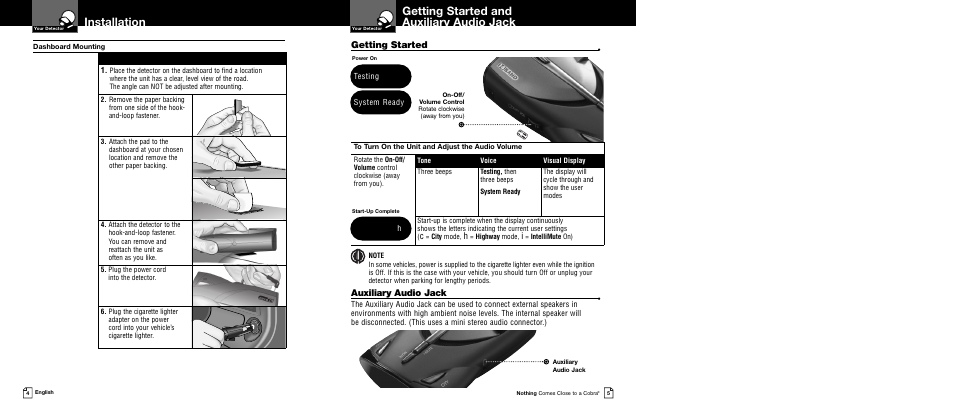 Getting started and auxiliary audio jack, Installation, Getting started | Auxiliary audio jack, System ready, Testing, City mode, Highway mode, Intellimute on) | Cobra Electronics XRS 9545 User Manual | Page 5 / 15
