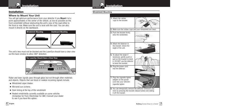 Installation, Where to mount your unit, Windshield wiper blades | Mirrored sun screens, Dark tinting at the top of the windshield | Cobra Electronics XRS9430 User Manual | Page 4 / 15