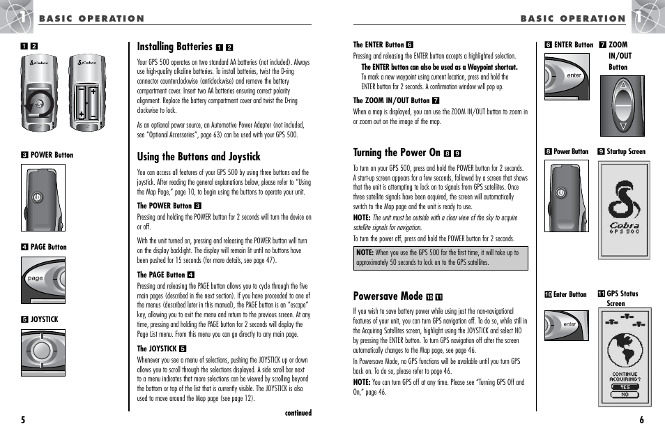 Installing batteries, Turning the power on, Powersave mode | Using the buttons and joystick | Cobra Electronics GPS 500 User Manual | Page 6 / 36