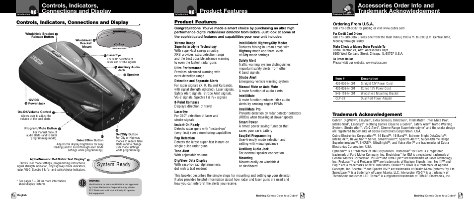 Product features, Controls, indicators, connections and display, System ready | Trademark acknowledgement, Ordering from u.s.a | Cobra Electronics XRS 9645 User Manual | Page 2 / 21