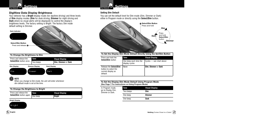 Settings, Digiview data display brightness, Bright | Dimmer, Dark | Cobra Electronics BAND XRS 9640 User Manual | Page 14 / 21