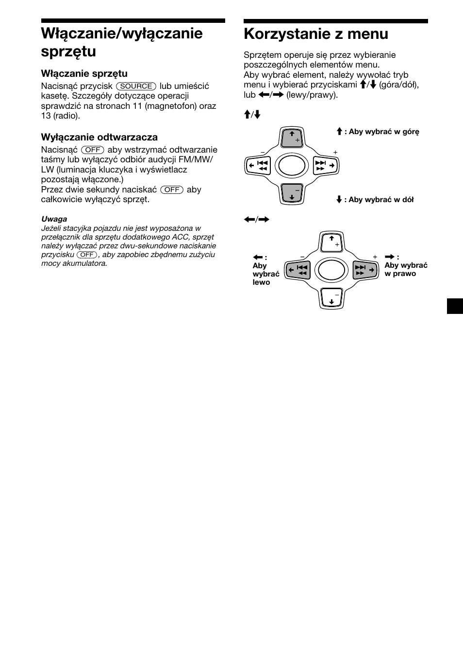 9włączanie/wyłączanie sprzętu, Korzystanie z menu, Włączanie sprzętu | Wyłączanie odtwarzacza | Sony XR-M510 User Manual | Page 93 / 212