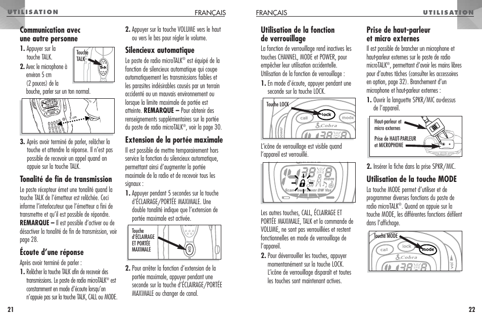 Utilisation de la fonction de verrouillage, Prise de haut-parleur et micro externes, Utilisation de la touche mode | Communication avec une autre personne, Tonalité de fin de transmission, Écoute d’une réponse, Silencieux automatique, Extension de la portée maximale | Cobra Electronics FRS307 User Manual | Page 12 / 25