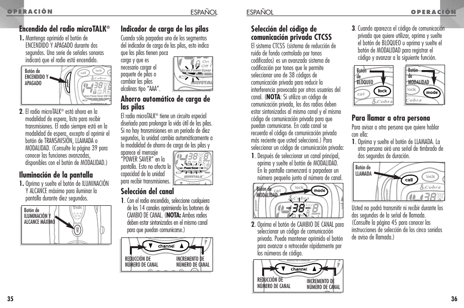 Selección del código de comunicación privada ctcss, Para llamar a otra persona, Encendido del radio microtalk | Iluminación de la pantalla, Indicador de carga de las pilas, Ahorro automático de carga de las pilas, Selección del canal | Cobra Electronics FRS307 User Manual | Page 19 / 25