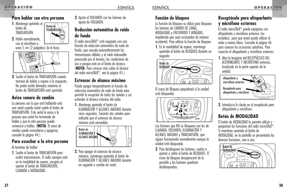 Función de bloqueo, Receptáculo para altoparlante y micrófono externos, Botón de modalidad | Para hablar con otra persona, Aviso sonoro de cambio, Para escuchar a la otra persona, Reducción automática de ruido de fondo, Extensor de alcance máximo | Cobra Electronics FRS307 User Manual | Page 20 / 25