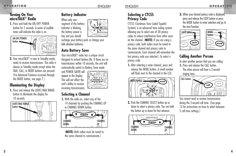 Selecting a ctcss privacy code, Calling another person, Turning on your microtalk | Radio, Illuminating the display, Battery indicator, Auto battery save, Selecting a channel | Cobra Electronics FRS307 User Manual | Page 3 / 25