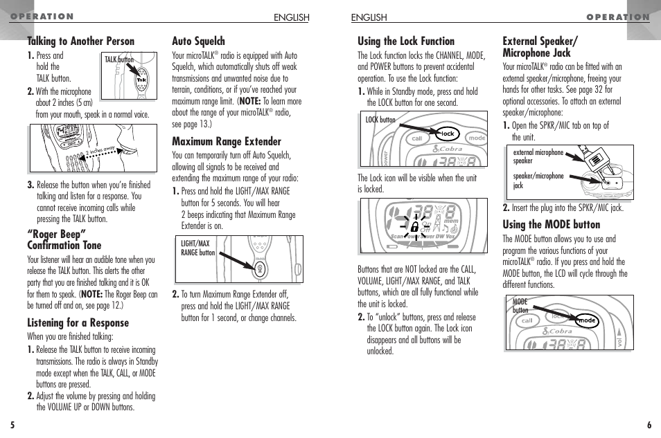 Using the lock function, External speaker/ microphone jack, Using the mode button | Talking to another person, Roger beep” confirmation tone, Listening for a response, Auto squelch, Maximum range extender | Cobra Electronics FRS307 User Manual | Page 4 / 25