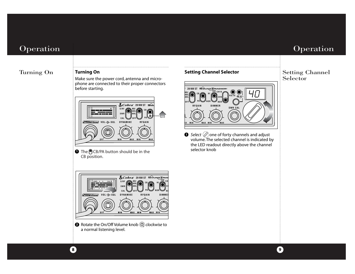 Operation, Turning on setting channel selector, Turning on | Setting channel selector, The cb/pa button should be in the cb position | Cobra Electronics Cobra 29 NW ST User Manual | Page 5 / 21