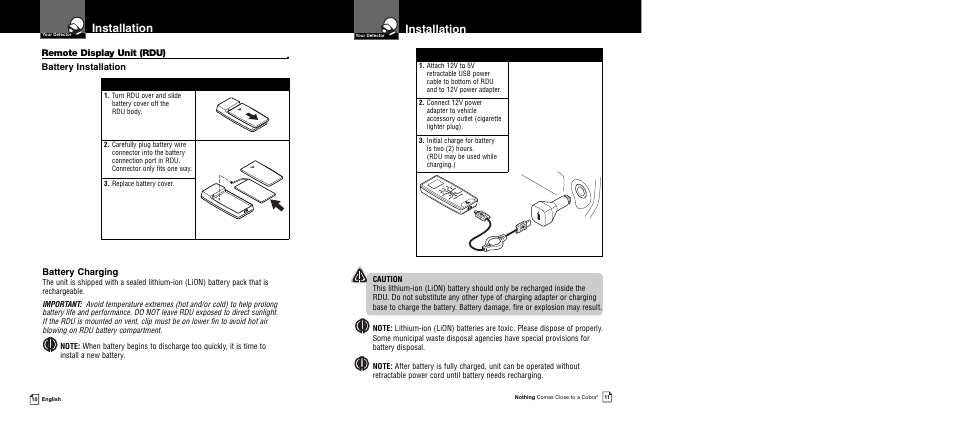 Installation, Battery charging, Remote display unit (rdu) | Battery installation | Cobra Electronics XRS R8/R106 User Manual | Page 8 / 25