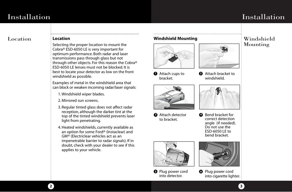 Installation, Location windshield mounting | Cobra Electronics ESD-6050 User Manual | Page 5 / 14