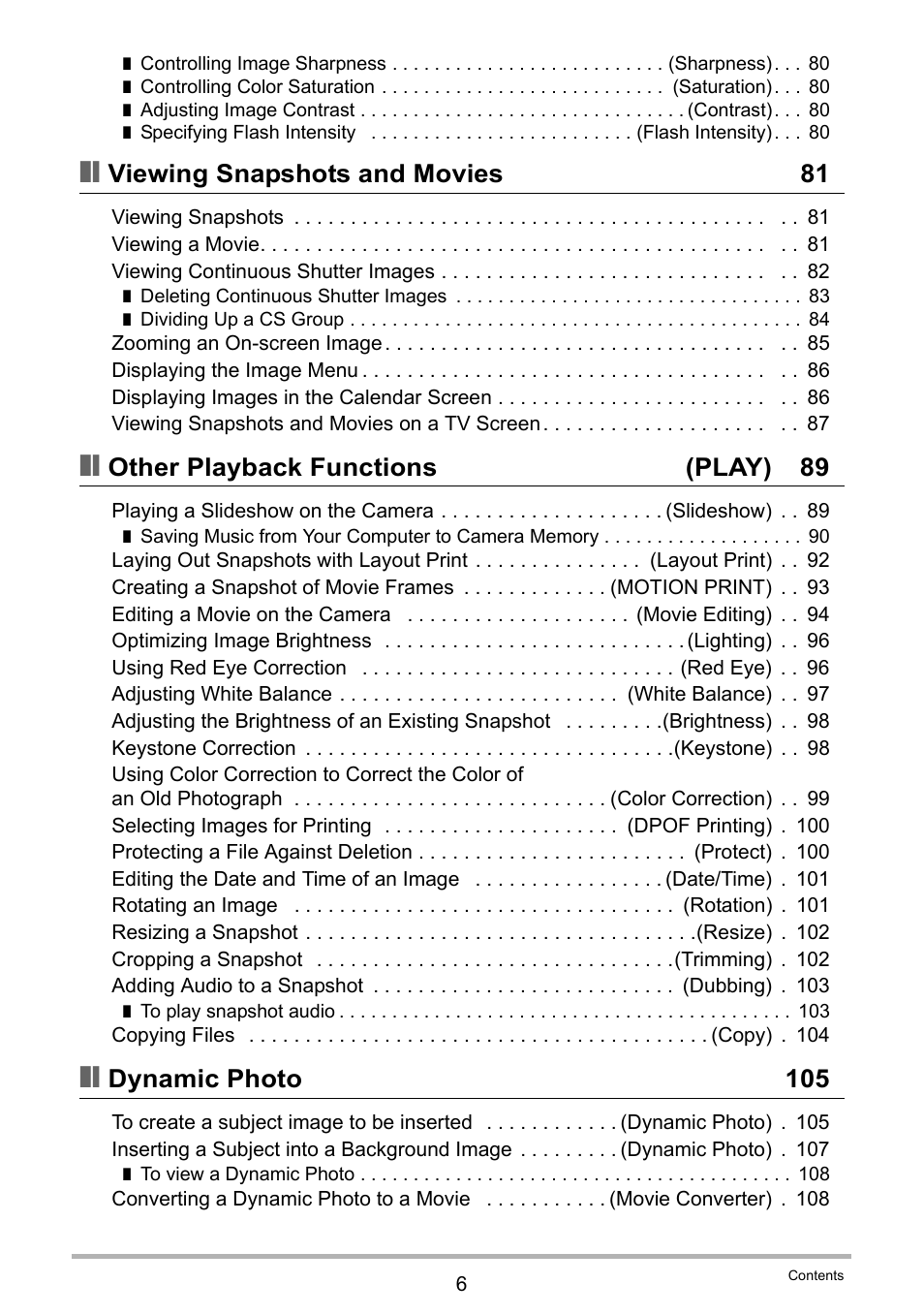Viewing snapshots and movies 81, Other playback functions (play) 89, Dynamic photo 105 | Casio EX-H10 User Manual | Page 6 / 189
