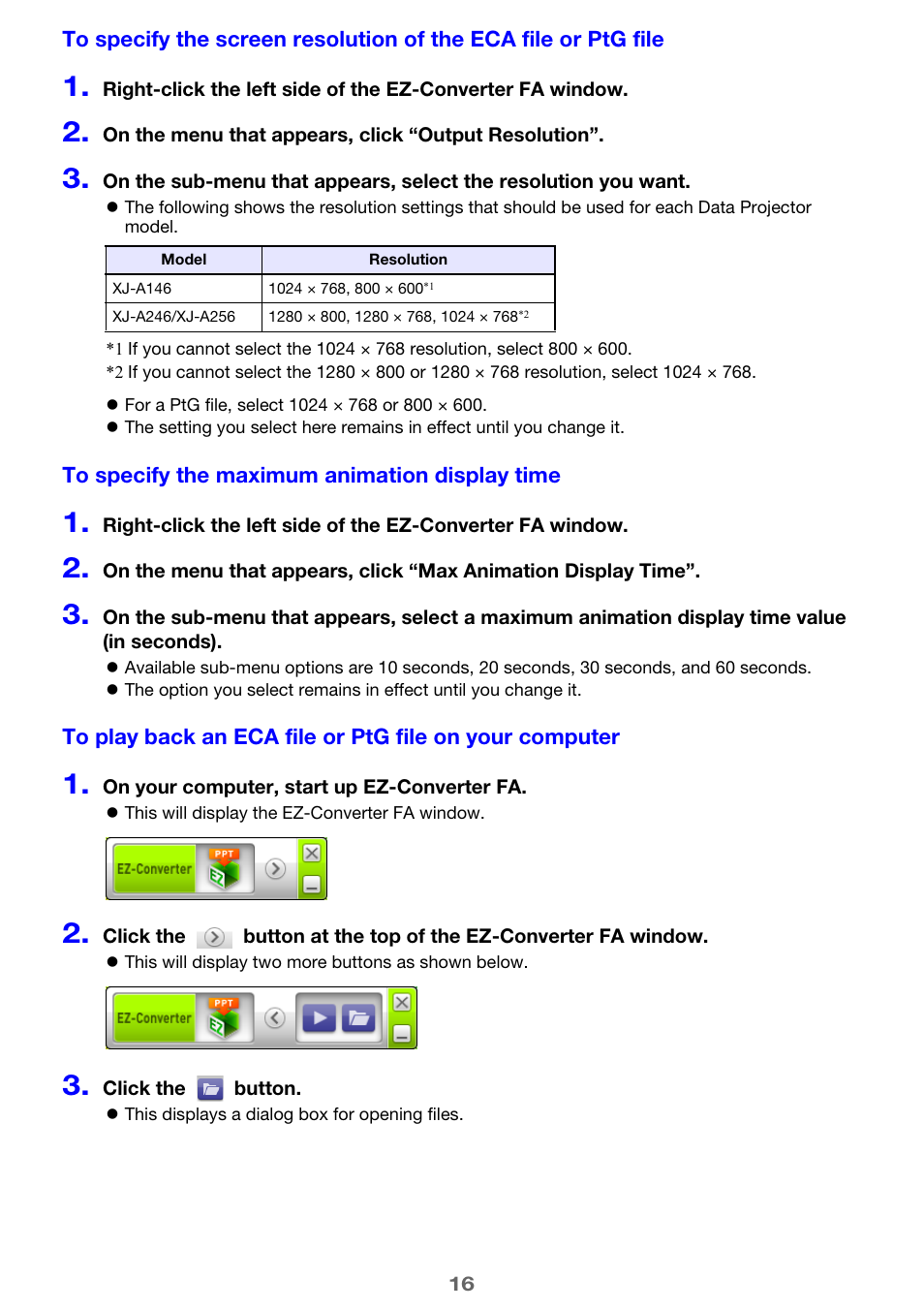 To specify the screen resolution, Of the eca file or ptg file, E 16) | To specify the maximum animation display time, To play back, An eca file or ptg file on your computer | Casio XJ-A256 User Manual | Page 16 / 69