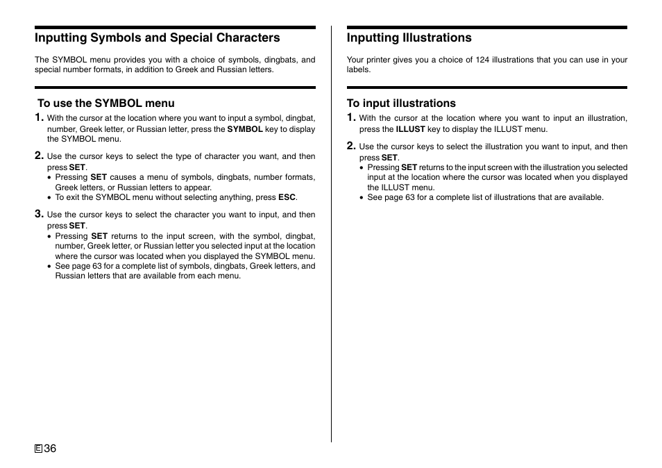 Inputting symbols and special characters, Inputting illustrations | Casio Printer CW-75 User Manual | Page 38 / 70