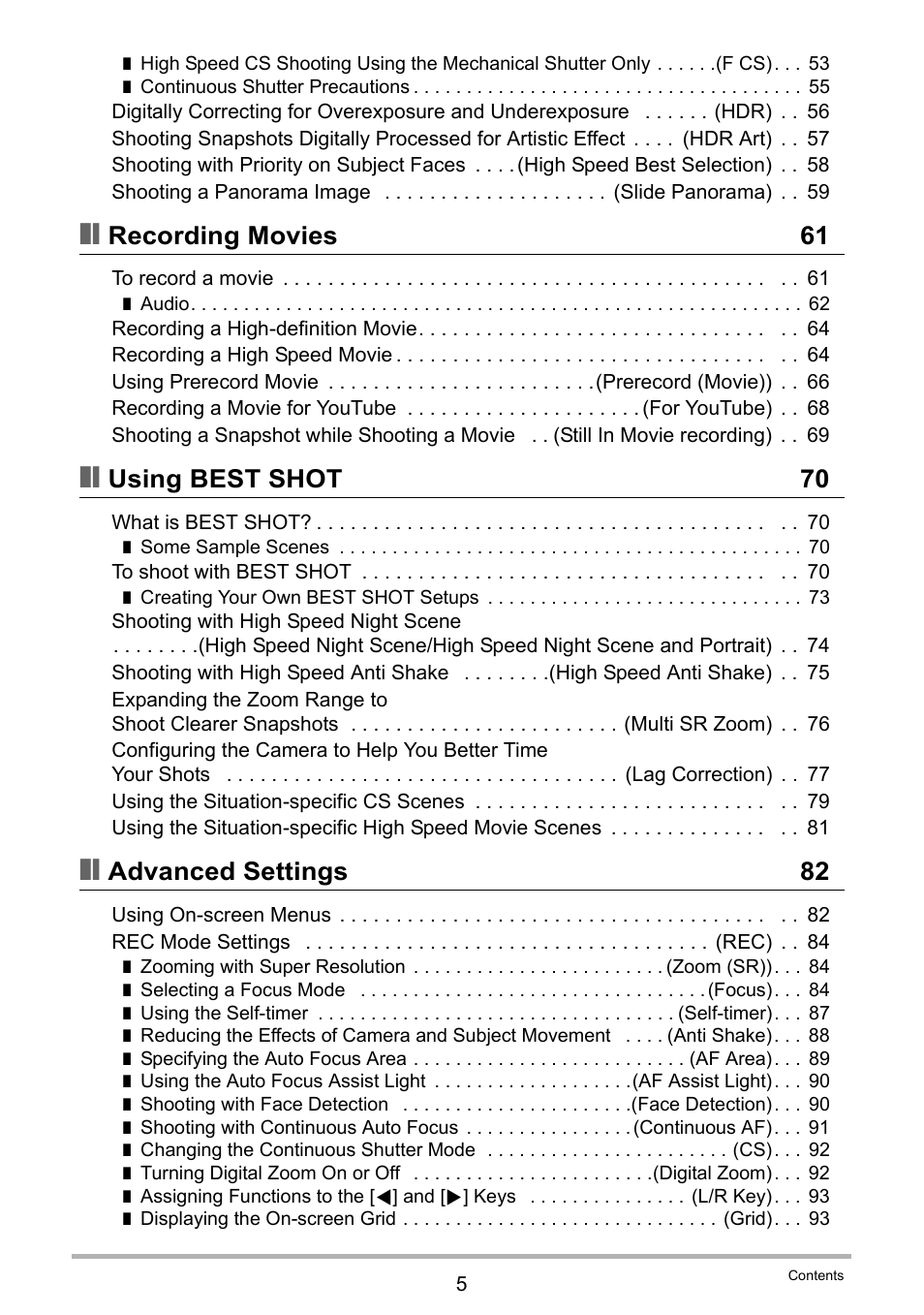 Recording movies 61, Using best shot 70, Advanced settings 82 | Casio EXILIM EX-ZR100 User Manual | Page 5 / 205