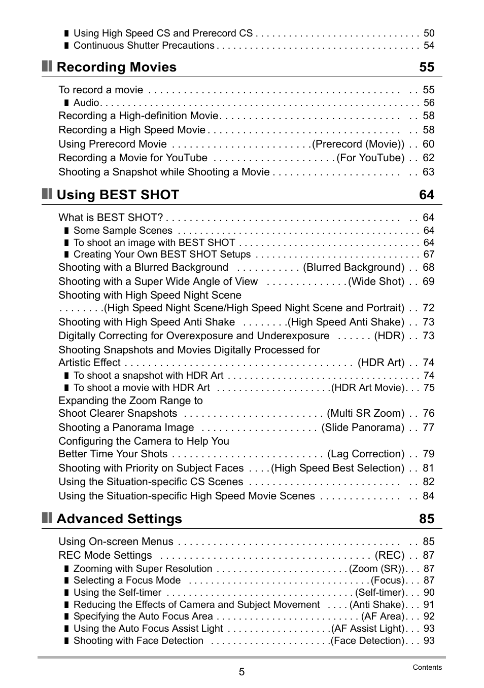 Recording movies 55, Using best shot 64, Advanced settings 85 | Casio EXILIM EX-ZR15 User Manual | Page 5 / 195