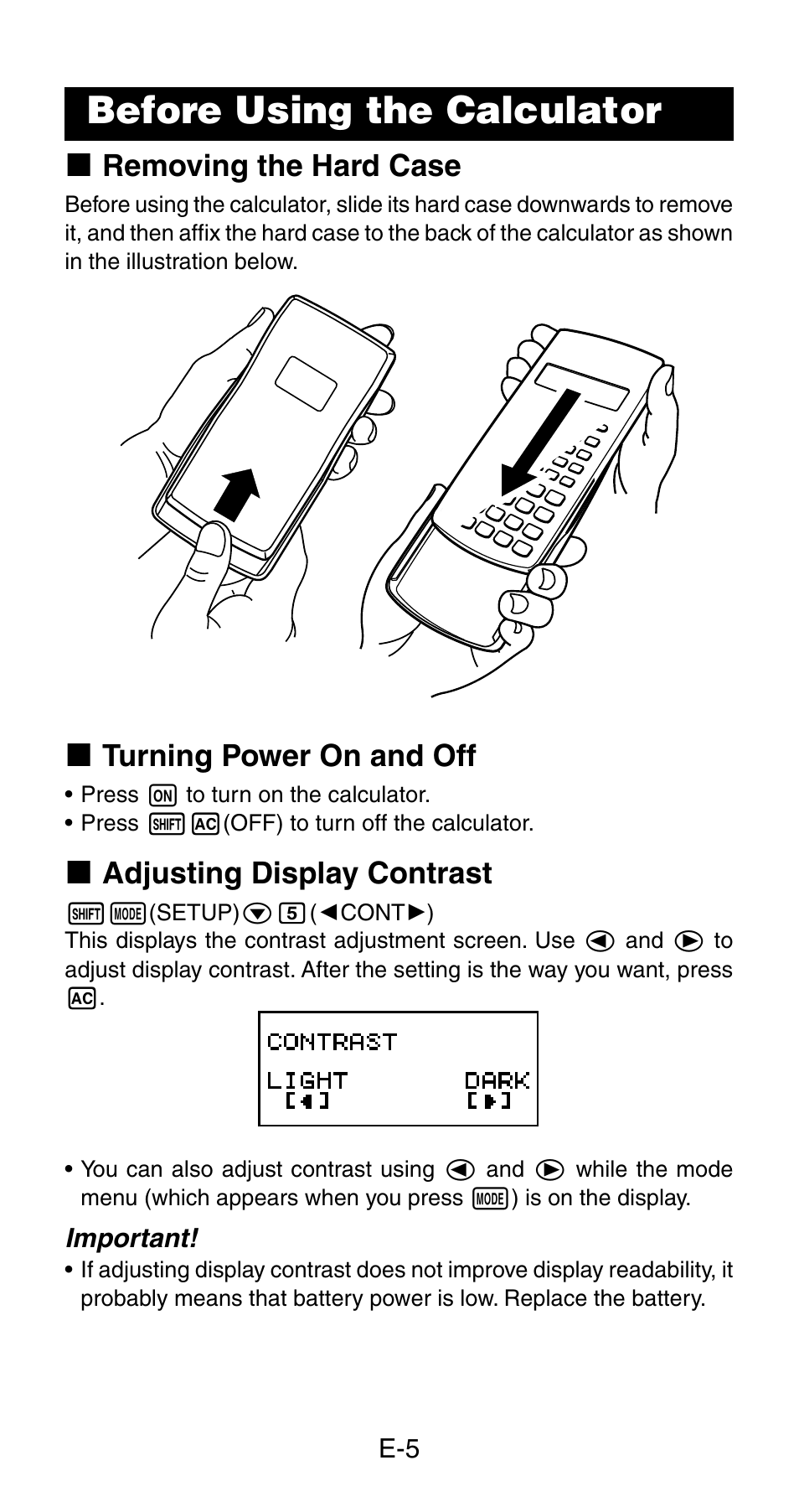 Before using the calculator, K removing the hard case, K turning power on and off | K adjusting display contrast | Casio fx-115ES User Manual | Page 7 / 54