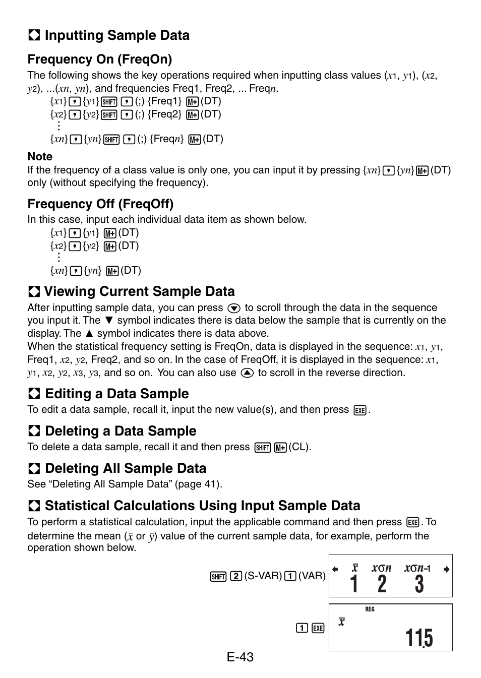 A inputting sample data, A viewing current sample data, A editing a data sample | A deleting a data sample, A deleting all sample data, A statistical calculations using input sample data, Xσ n, E-43, Frequency on (freqon), Frequency off (freqoff) | Casio fx-50F PLUS User Manual | Page 44 / 80