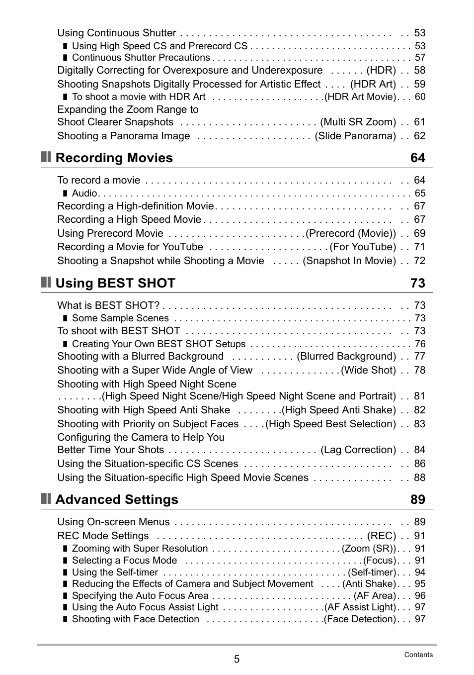 Recording movies 64, Using best shot 73, Advanced settings 89 | Casio EX-ZR200  EN User Manual | Page 5 / 201