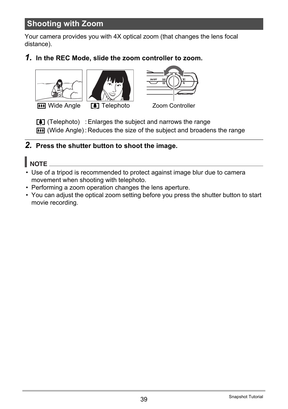 Shooting with zoom | Casio EXILIM K1123PCM2DMX User Manual | Page 39 / 137