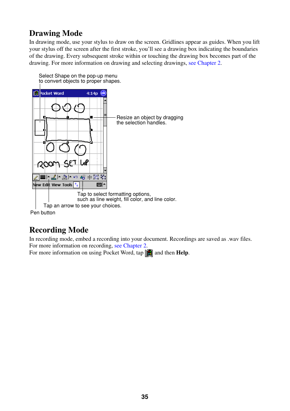 Drawing mode recording mode, Drawing mode, Recording mode | Casio Pocket PC Terminal User Manual | Page 35 / 67