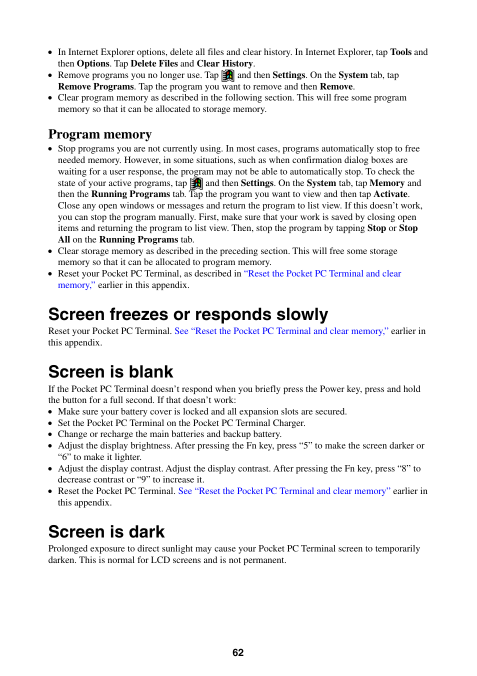 Screen freezes or responds slowly, Screen is blank, Screen is dark | Program memory | Casio Pocket PC Terminal User Manual | Page 62 / 67
