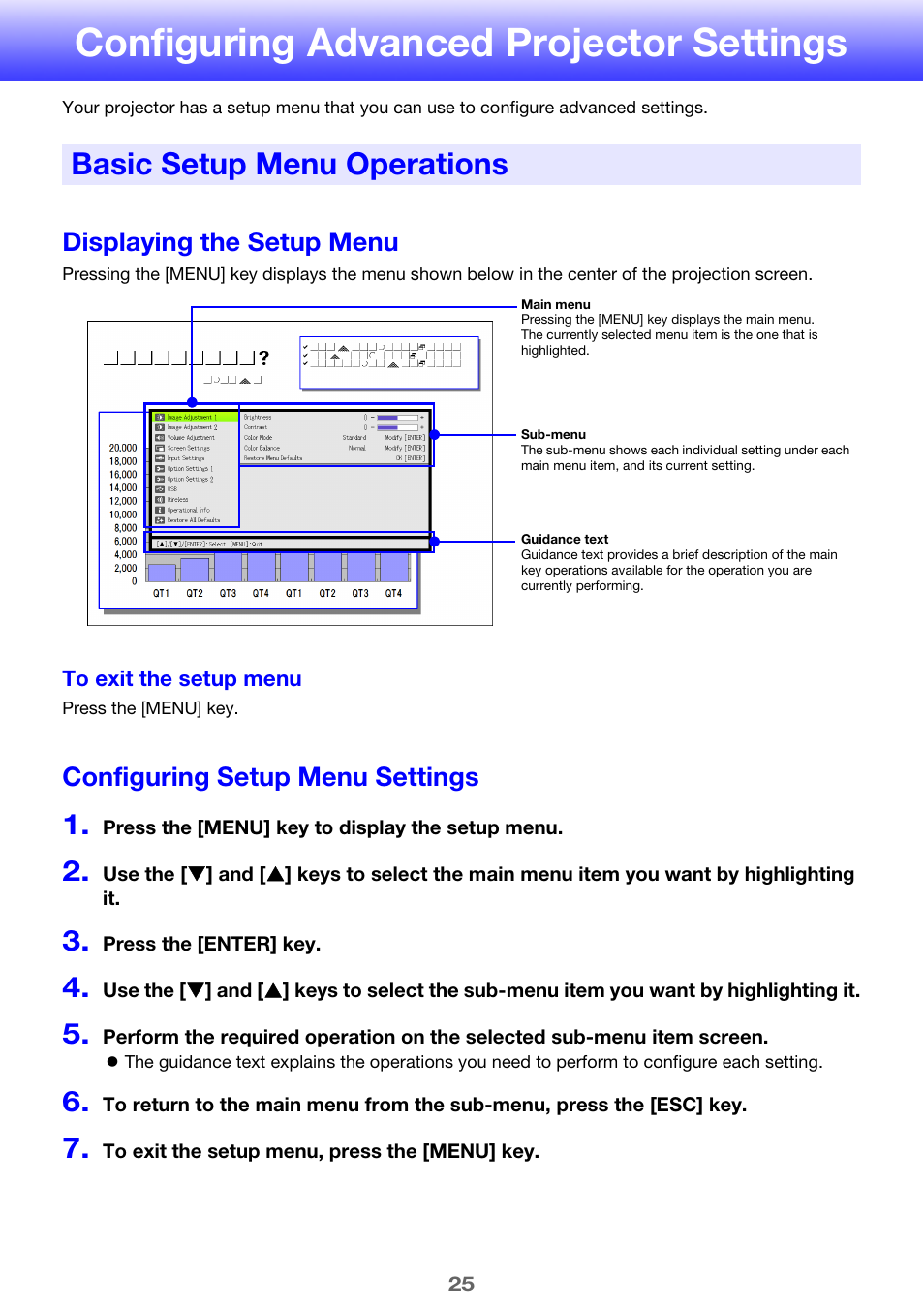 Configuring advanced projector settings, Basic setup menu operations, Displaying the setup menu | Configuring setup menu settings, E 25) to | Casio XJ-A241/XJ-A246* User Manual | Page 25 / 56