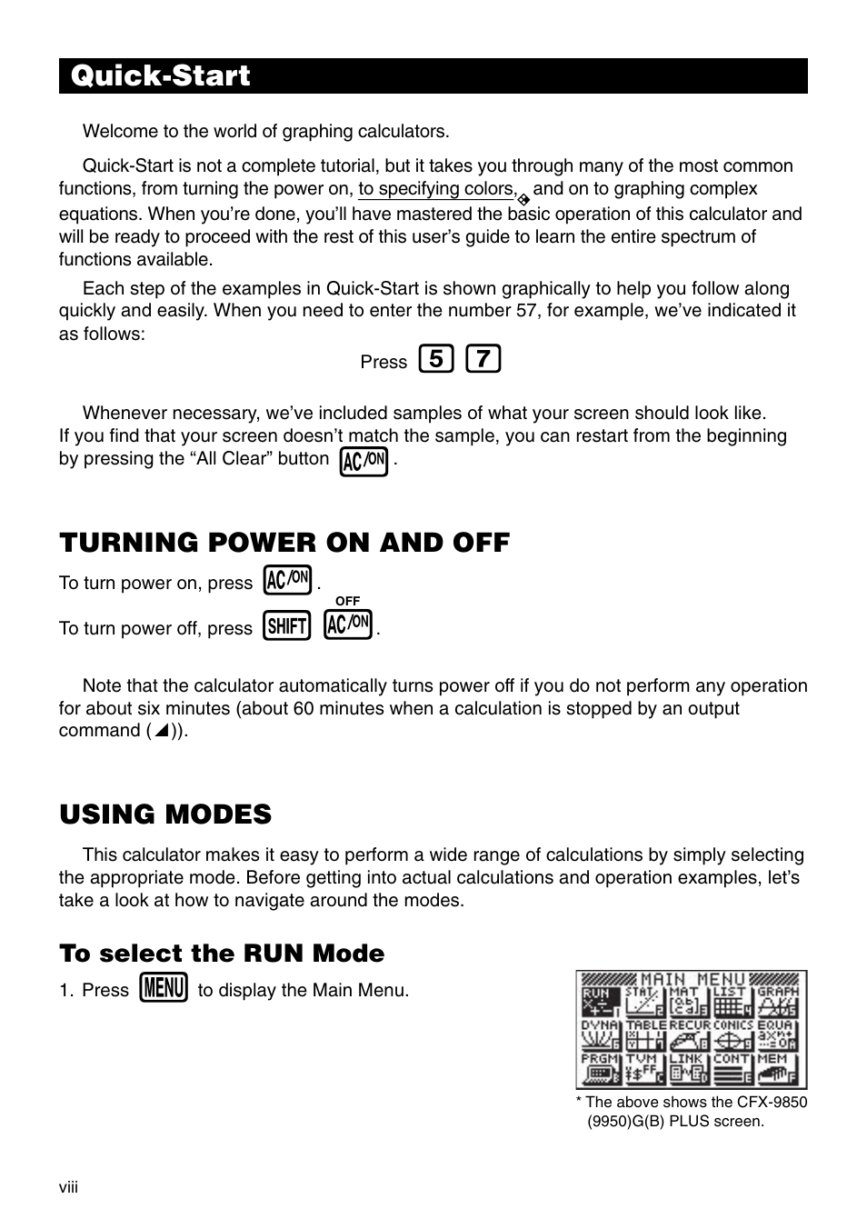 Quick-start, Turning power on and off, Using modes | Casio CFX-9950GB PLUS User Manual | Page 10 / 28