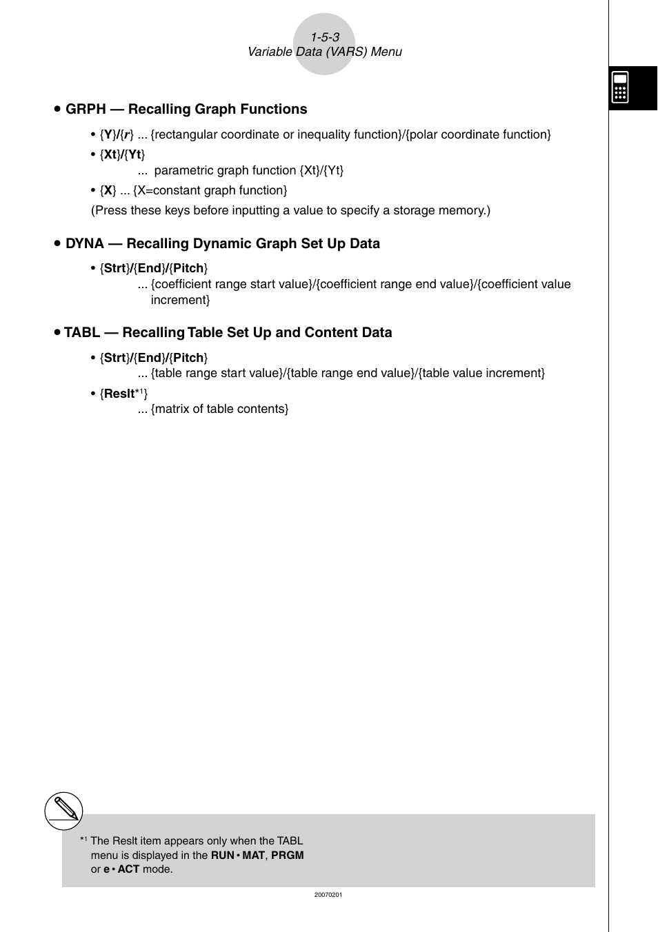 U grph — recalling graph functions, U dyna — recalling dynamic graph set up data, U tabl — recalling table set up and content data | Casio SERIES FX-9860G User Manual | Page 55 / 603