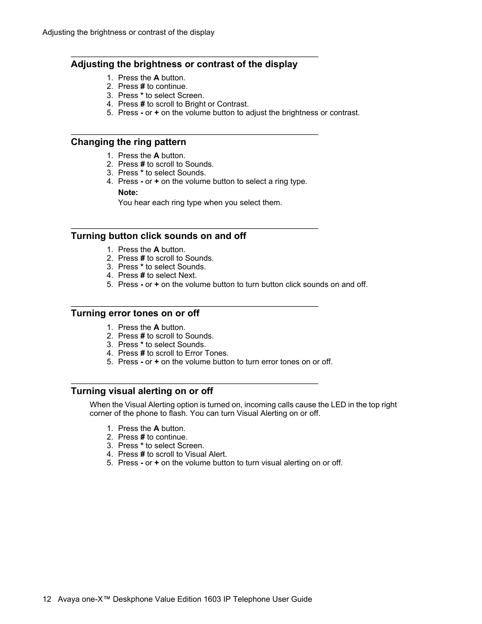 Changing the ring pattern, Turning button click sounds on and off, Turning error tones on or off | Turning visual alerting on or off | Avaya 1603SW User Manual | Page 12 / 16