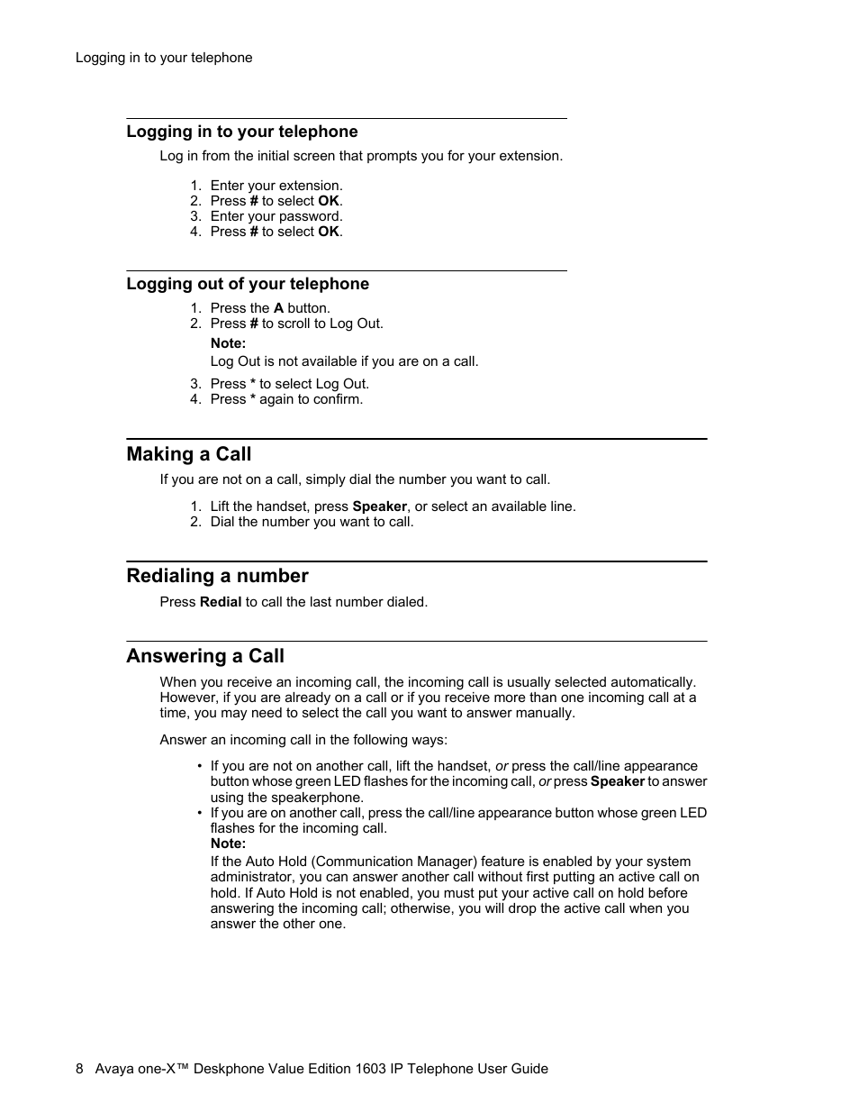 Logging in to your telephone, Logging out of your telephone, Making a call | Redialing a number, Answering a call, Muting a call | Avaya 1603SW User Manual | Page 8 / 16