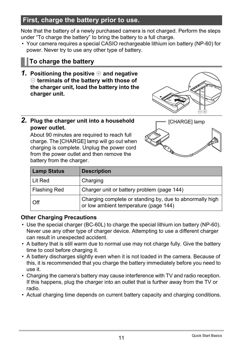 First, charge the battery prior to use, To charge the battery | Casio EXILIM K1100PCM1DMX User Manual | Page 11 / 167