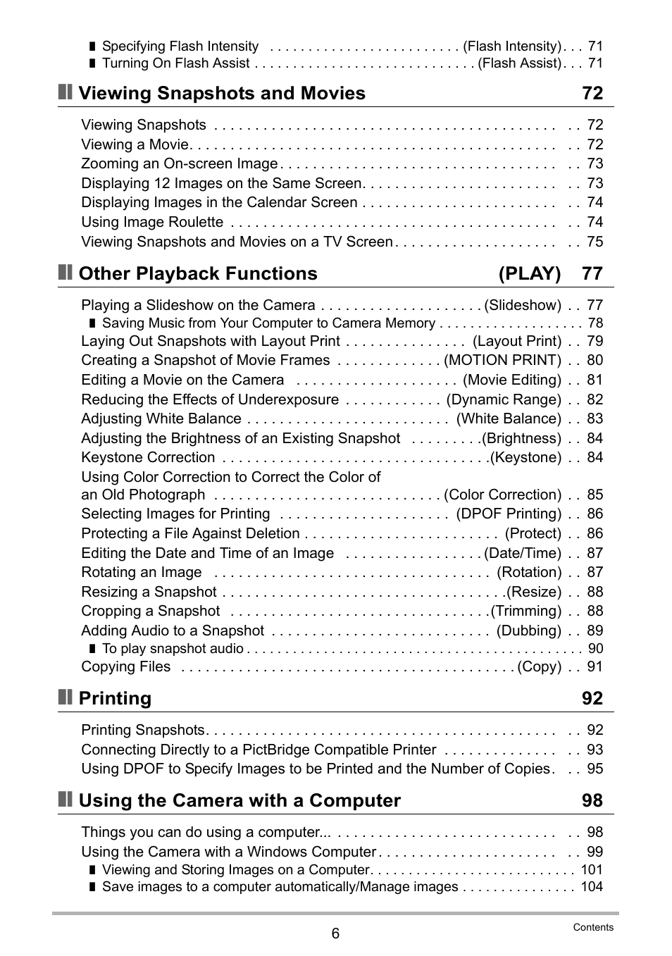 Viewing snapshots and movies 72, Other playback functions (play) 77, Printing 92 | Using the camera with a computer 98 | Casio EXILIM K1100PCM1DMX User Manual | Page 6 / 167