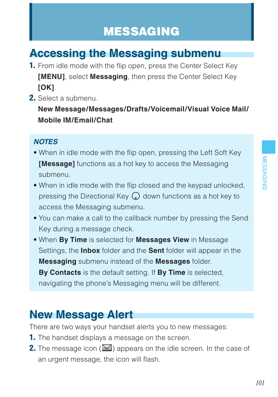 Accessing the messaging submenu, New message alert, Messaging | Casio G'zOne Brigade User Manual | Page 102 / 208