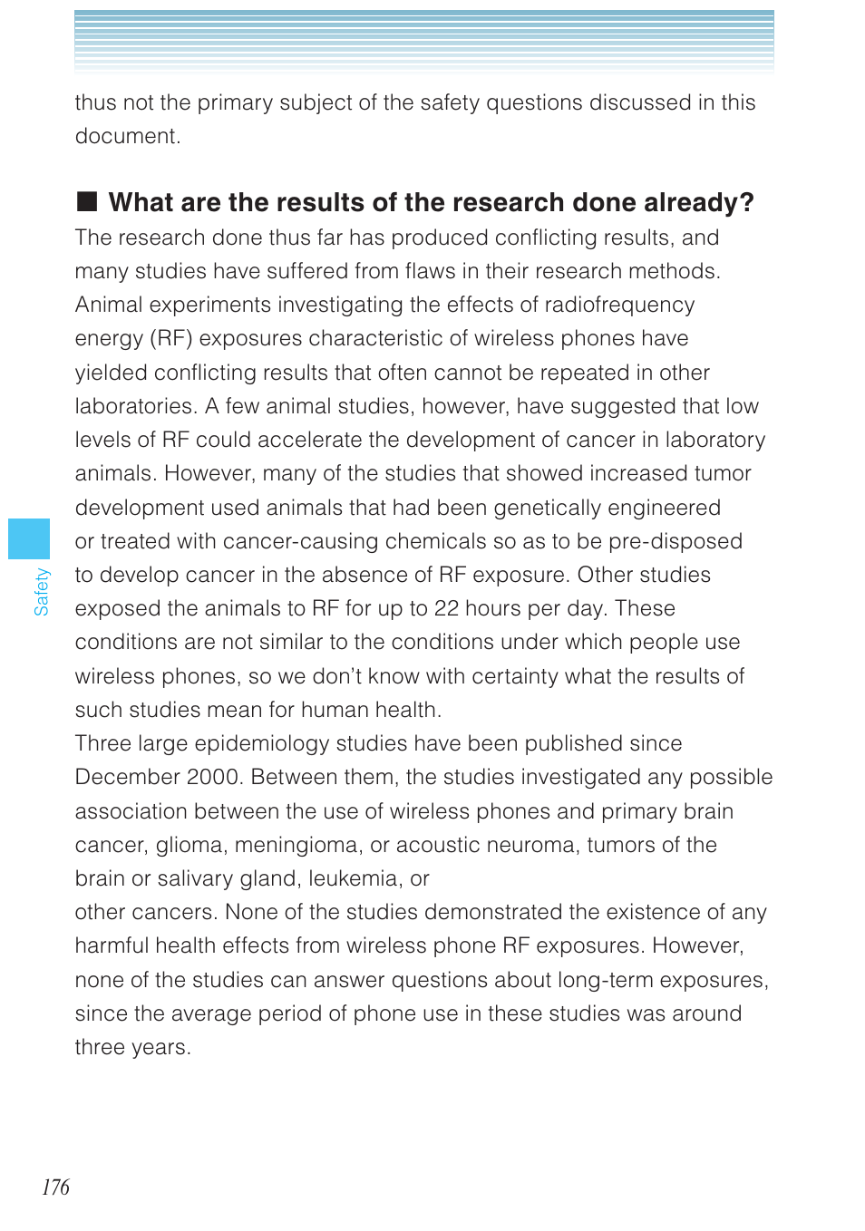 What are the results of the research done already | Casio G'zOne Brigade User Manual | Page 177 / 208