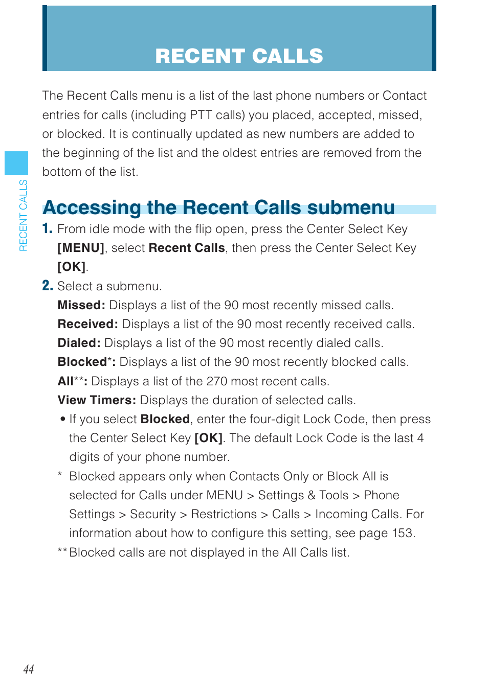 Accessing the recent calls submenu, Recent calls | Casio G'zOne Brigade User Manual | Page 45 / 208