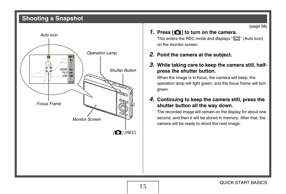 Shooting a snapshot, Shooting a, Snapshot” on | E 15 | Casio EX-Z15 User Manual | Page 15 / 265