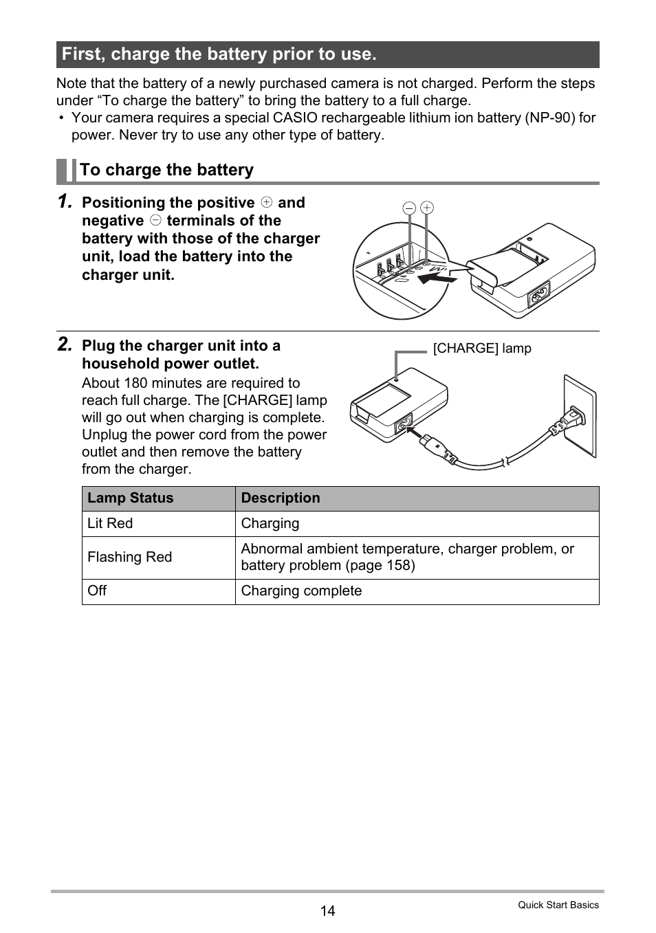 First, charge the battery prior to use, To charge the battery | Casio EXILIM EX-H15 User Manual | Page 14 / 194