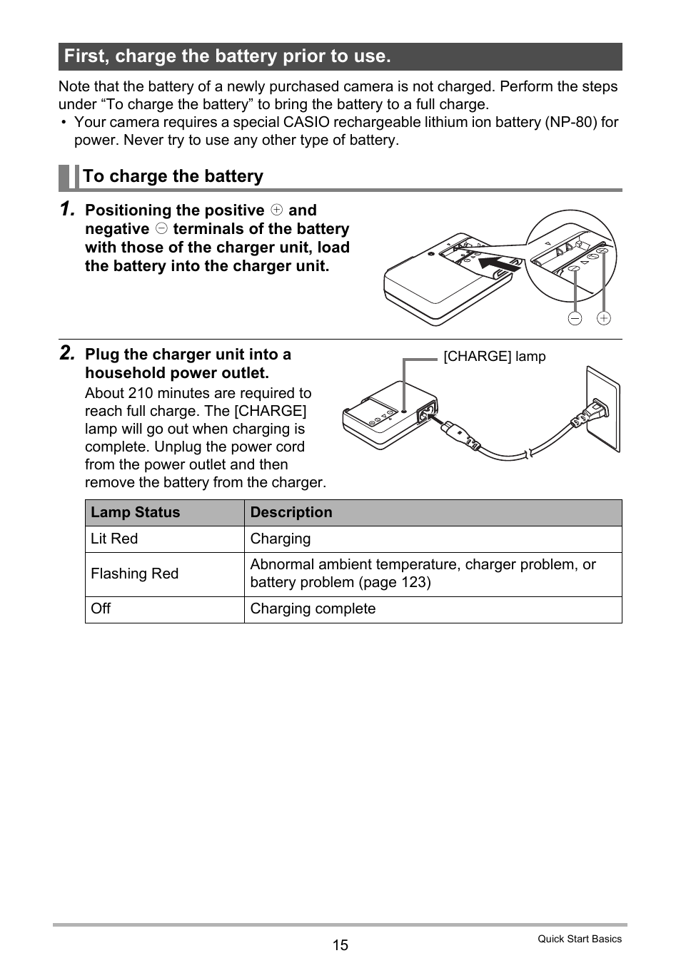 First, charge the battery prior to use, To charge the battery | Casio EXILIM EX-Z670 User Manual | Page 15 / 143