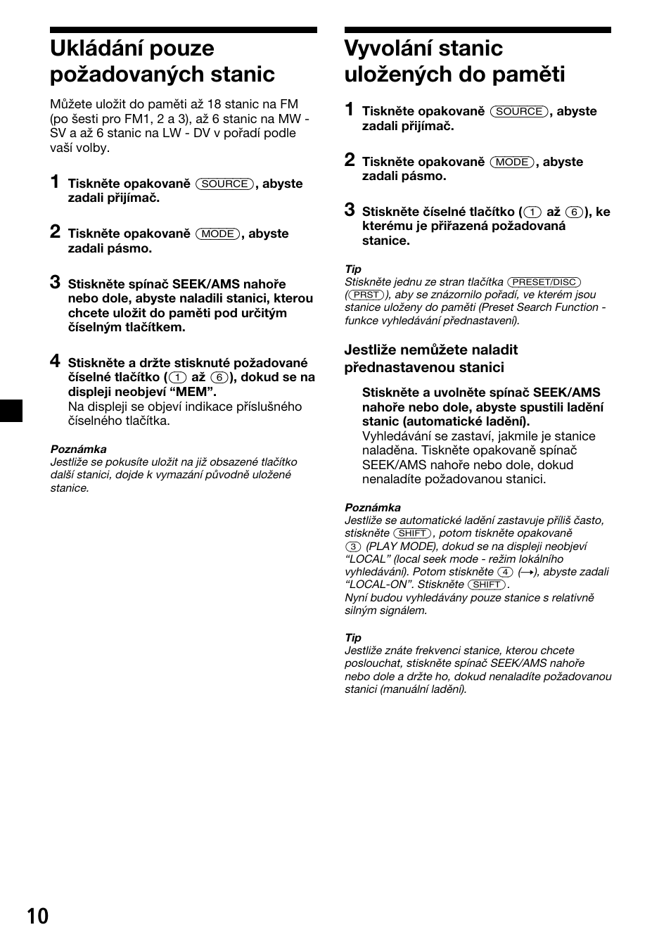 10 ukládání pouze požadovaných stanic, Vyvolání stanic uložených do paměti | Sony XR-C33R User Manual | Page 36 / 132