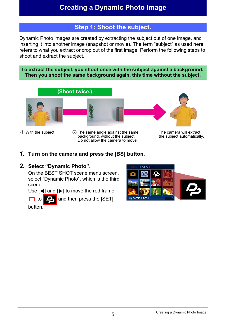 Creating a dynamic photo image, Step 1: shoot the subject | Casio EX-Z2300 User Manual | Page 182 / 191
