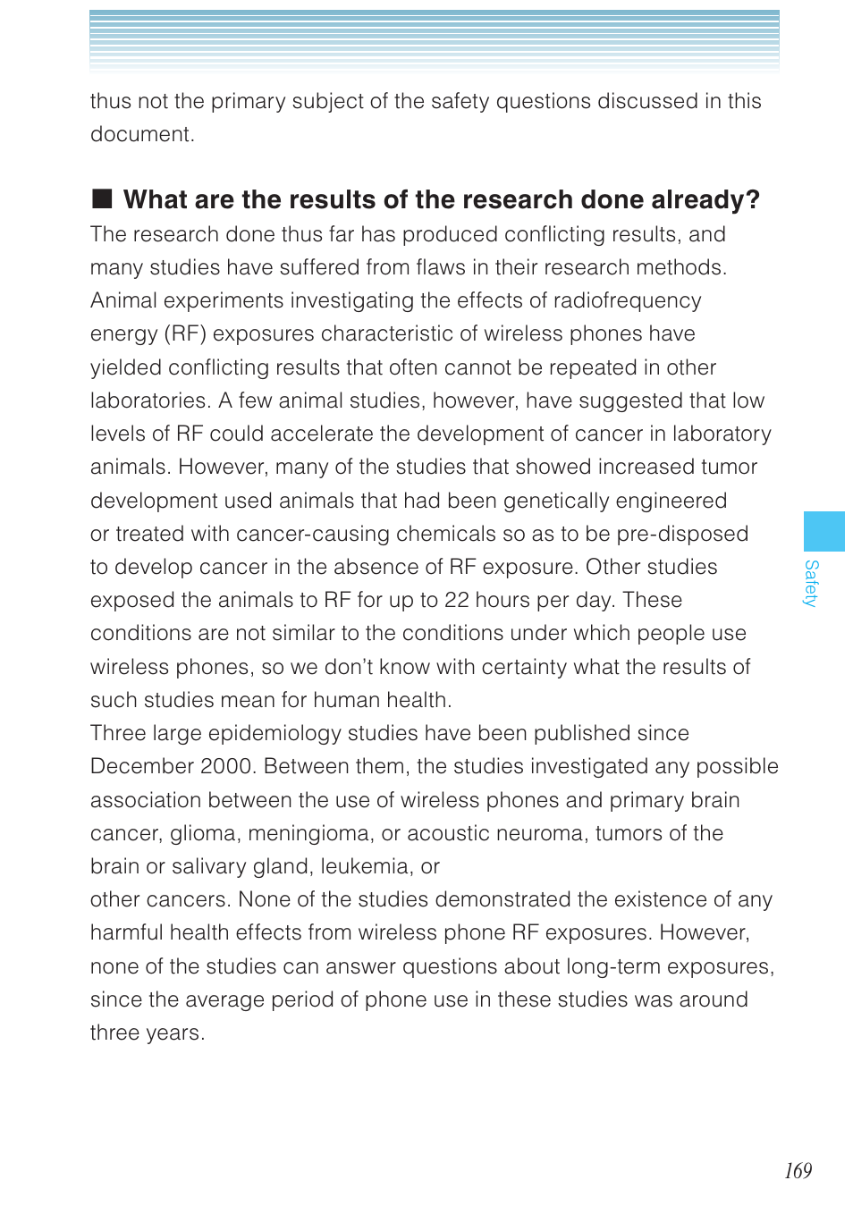 What are the results of the research done already | Casio G'zOne Rock User Manual | Page 170 / 201